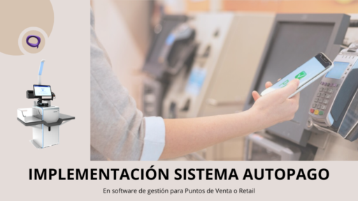 Sistema de autopago en ERP de Punto de Venta