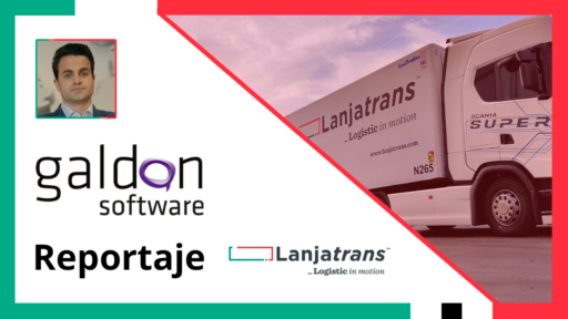 Caso de éxito de Lanjatrans con el ERP logístico de Galdón Software - Innovación y eficiencia en el sector del transporte.